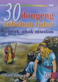 Image of 30 Dongeng Sebelum Tidur Untuk Anak Muslim 08