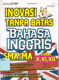 Image of Inovasi Tanpa Batas Bahasa Inggris SMA/ MA Kelas X, XI, XII
