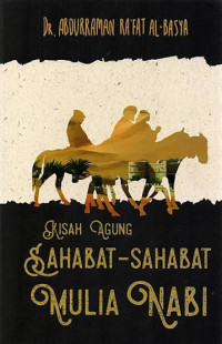 Image of Kisah Agung Sahabat- Sahabat Mulia Nabi