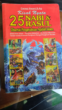Image of Kisah Nyata 25 Nabi & Rasul Disertai Pengetahuan Aqidah Islam