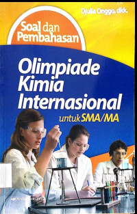 Image of Olimpiade Kimia Internasional Untuk SMA/ MA