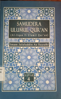 Image of Samudera Ulumul Qur;an ( Al-Itqan fi Ulumil Qur'an ) Jilid IV