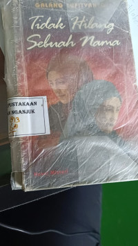 Image of Tidak Hilang Sebuah Nama