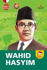 Image of Wahid Hasyim Seri Biografis Pahlawan Nasional